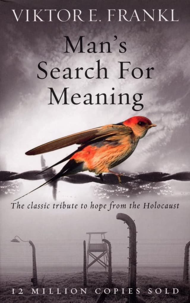 Man’s Search for Meaning